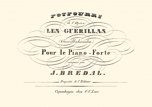 Bredal - Potpourri de l'Opéra 'Les Guerillas' - Score