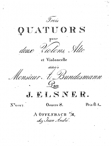 Elsner - 3 String Quartets, Op. 8