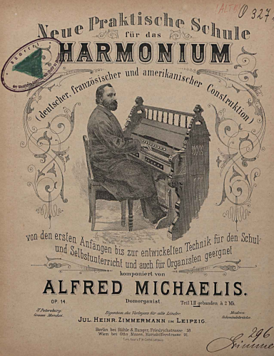 Michaelis - Neue Praktische Schule für das Harmonium