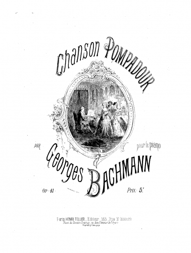 Bachmann - Chanson Pompadour - Score