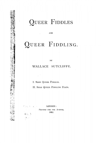 Sutcliffe - Queer Fiddles and Queer Fiddling - Complete Book