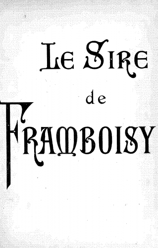 Meynard - Le sire de Framboisy - Vocal Score - Score