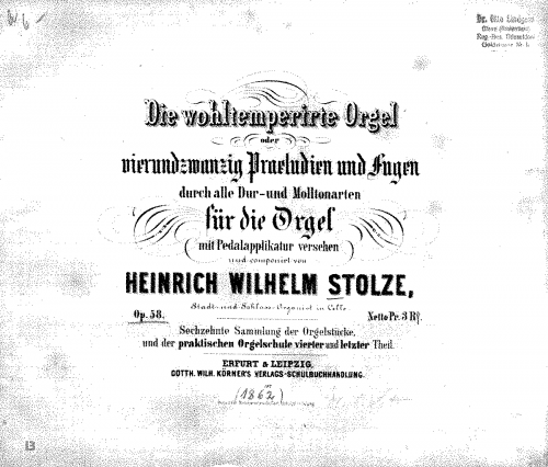 Stolze - Die Wohltemperierte Orgel, Op. 58 - Score