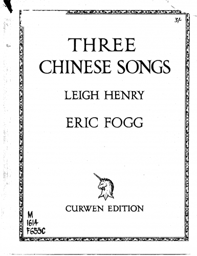 Fogg - Three Chinese Songs, Op. 59 - Piano Score