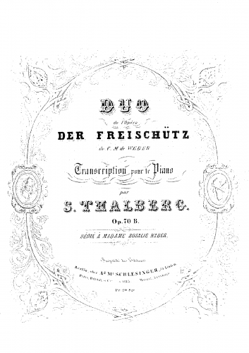 Thalberg - L'Art du Chant appliqué au Piano, Transcriptions des célèbres Oeuvres des grandes Maitres, Op. 70 - 11. Duetto dall'opera Der Freischütz, di Weber