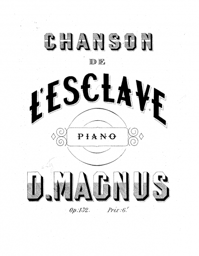 Magnus - Chanson de l'esclave - Score