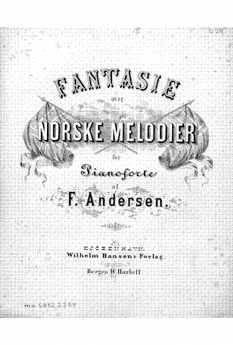 Andersen - Fantasie over norske melodier - Score