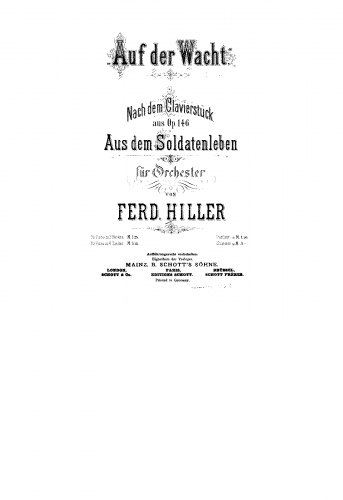 Hiller - Aus dem Soldatenleben, Op. 146 - Auf der Wacht For Orchestra - Full Score