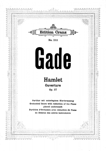 Gade - Hamlet Overture, Op. 37 - Full score with piano reduction underneath