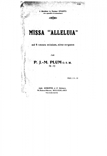 Plum - Missa Alleluia ad 4 voces mixtas sine organo, Op. 137 - Score