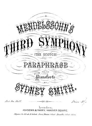 Smith - Paraphrase on Mendelssohn's Scotch Symphony, Op. 101 - Score