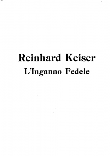 Keiser - L'inganno fedele oder Der getreue Betrug - Score