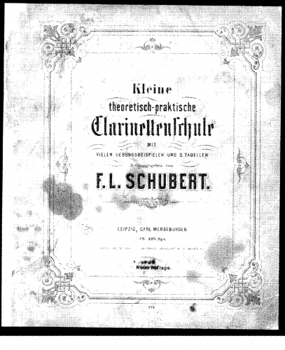 Schubert - Kleine theoretisch-praktische Klarinettenschule - Complete Book