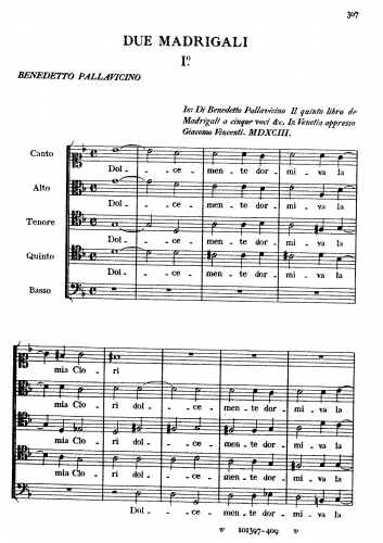 Pallavicino - Il quinto libro de madrigali a cinque voci. - Scores and Parts - 9. ''Dolcemente dormiva la mia Clori'' and 11. ''Dolce grave et acuto''