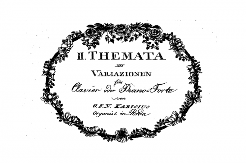 Kabisius - 2 Themata mit Variazionen fuers Clavier oder Piano-Forte - Score