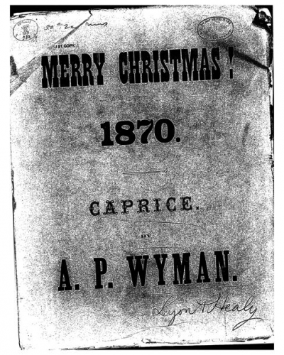 Wyman - Merry Christmas 1870 - Score