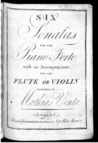 Vento - 6 Sonatas for the Piano Forte with an Accompanyment for the Flute or Violin - Score