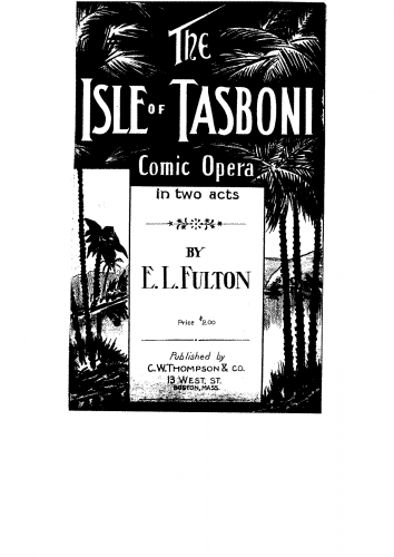 Fulton - The Isle of Tasboni - Vocal Score - Score