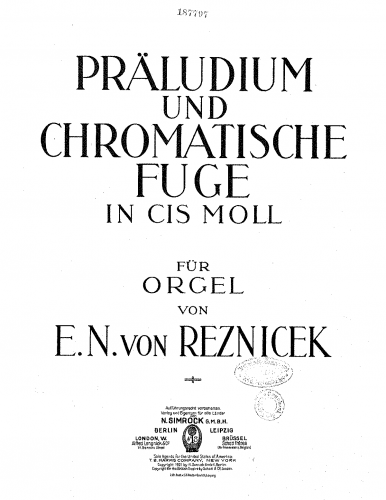 Reznicek - Präludium und chromatische Fuge - For Organ (Composer) - Score