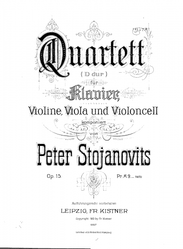 Stojanovi? - Piano Quartet, Op. 15