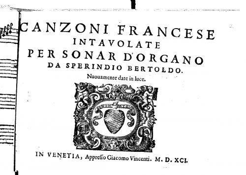 Bertoldo - Canzoni francese intavolate per sonar d'organo - Score