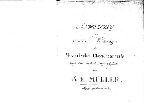 Müller - Anweisung zum genauen Vortrage der Mozartschen Klavierkonzerte - Book 1