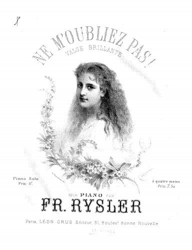 Rysler - Ne m'oubliez pas! - Score