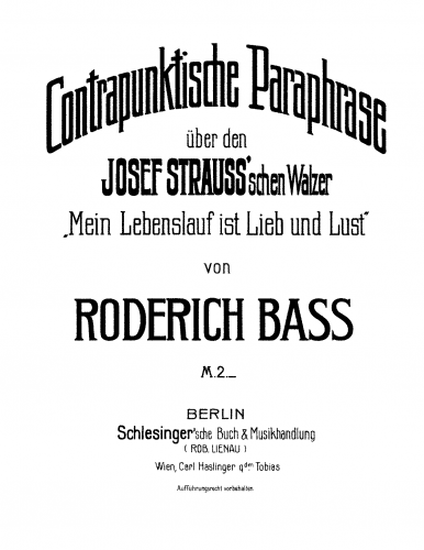 Bass - Contrapunktische Paraphrase über 'Mein Lebenslauf ist Lieb und Lust' - Score