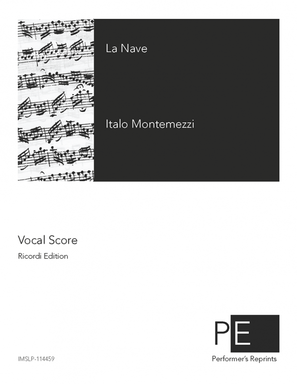 Montemezzi - La Nave - Vocal Score