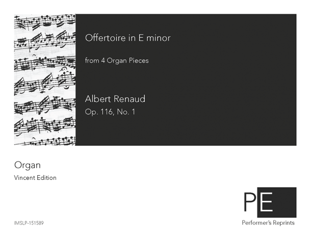 Renaud - 4 Organ Pieces, Op. 116