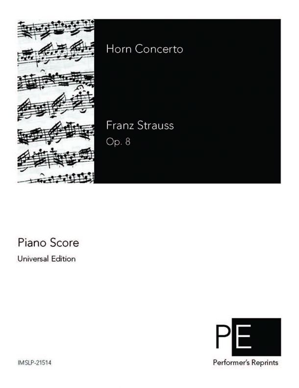 Strauss - Horn Concerto, Op. 8 - For Horn & Piano
