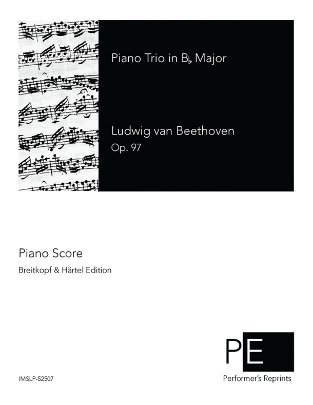 Beethoven - Piano Trio No. 7 in Bb Major, Op. 97