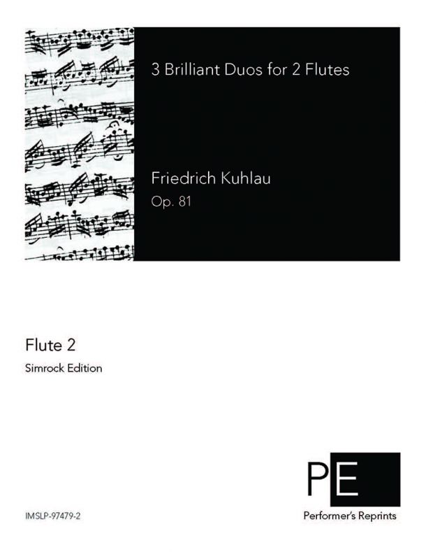 Kuhlau - 3 Brilliant Duos for 2 Flutes, Op. 81