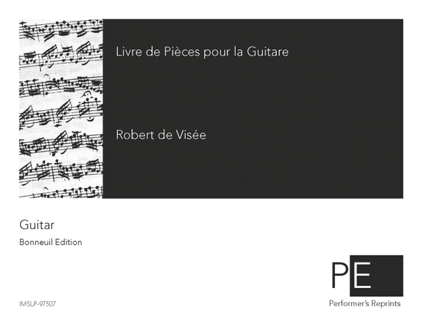 Visée - Livre de pièces pour la guitare, 1686