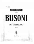 Busoni - Divertimento, Op. 52, BV 285 - For Flute and Piano (Weill)