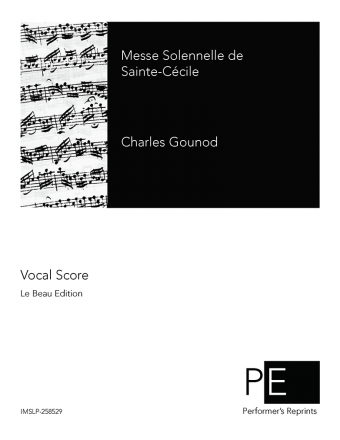 Gounod - Messe solennelle de Sainte-Cécile - Vocal Score