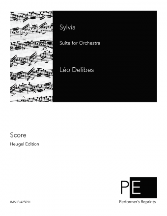 Delibes - Sylvia - Suite d'Orchestre